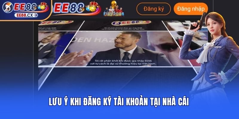 Lưu ý cần nhớ khi đăng ký tài khoản ee88 săn thưởng