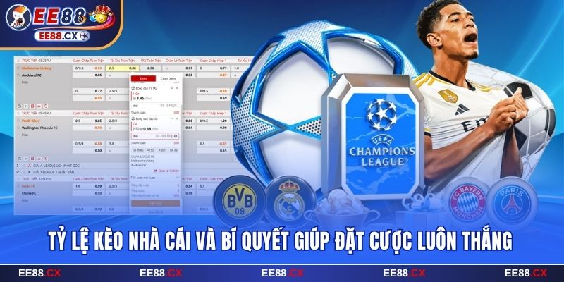 Tỷ Lệ Kèo Nhà Cái EE88 Và Bí Quyết Giúp Đặt Cược Luôn Thắng